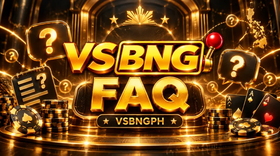 VSBNG FAQ for VSBNG.COM and VSBNGPH